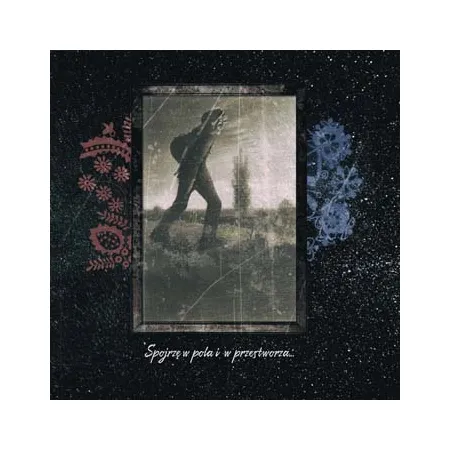 Stwor/ Rivers Like Veins- Spojrzę w pola i przestworza
